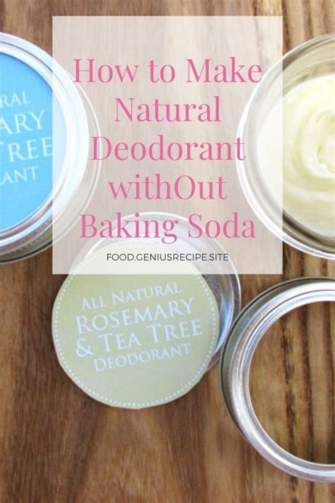 How To Make Natural Deodorant Without Baking Soda Homemade Deodorant Recipe Diy Spray Deodora