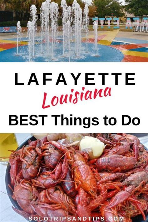 30 Things To Do In Lafayette Louisiana Fun Food Festivals