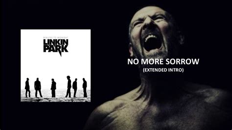 No More Sorrow Extended Intro Studio Version Linkin Park YouTube