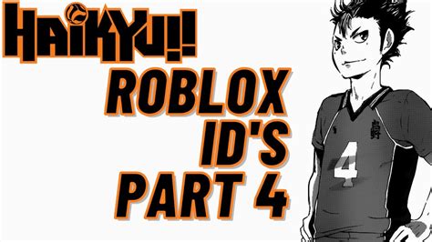 Haikyu Roblox Ids Part 4 Youtube
