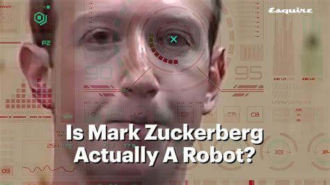 Esquire Is Mark Zuckerberg Actually A Robot