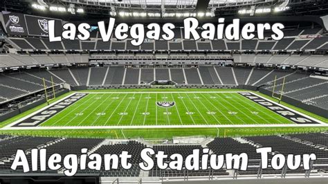 Las Vegas Raiders Allegiant Stadium Tour Youtube