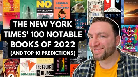 the new york times 100 notable books of 2022 and top 10 predictions youtube