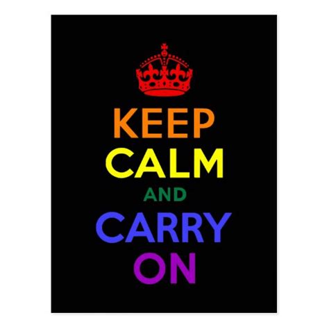 Keep Calm And Carry On Rainbow Zazzle