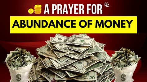 A Prayer For Abundance Of Money Powerful Money Miracle Breakthroughs