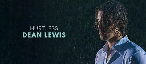 Hurtless Le Nouveau Single De Dean Lewis Just Music