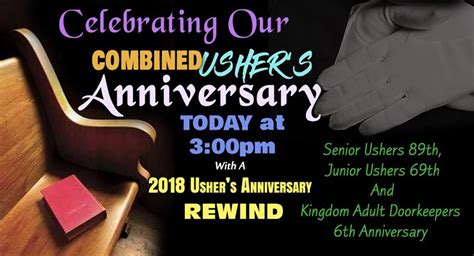 Celebrating Our Ushers Anniversary In Celebration Of Our Ushers