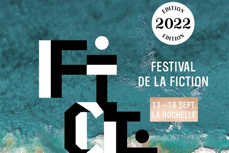 Festival De La Fiction Tv De La Rochelle édition 2022