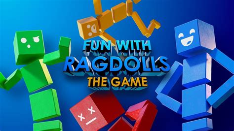 Fun With Ragdolls The Game Youtube