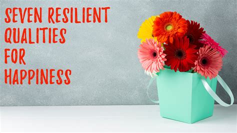 Qualities Of Highly Resilient People — Fit For Joy
