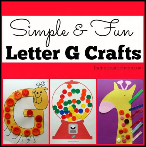 Simple Letter G Crafts For Toddlers And Preschoolers The Measured Mom