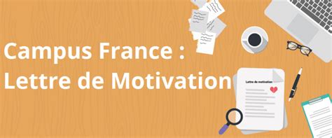 Conclure votre lettre de motivation. Exemple Lettre de motivation Formations Campus France PDF ...