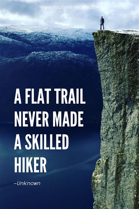 50 Hiking Quotes To Inspire Your Next Adventure ⋆ Full Time Explorer