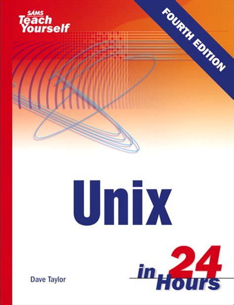 Sams Teach Yourself Unix In 24 Hours 4th Edition Informit