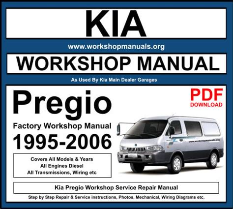 Kia Pregio 1995 2006 Workshop Repair Manual Download Pdf