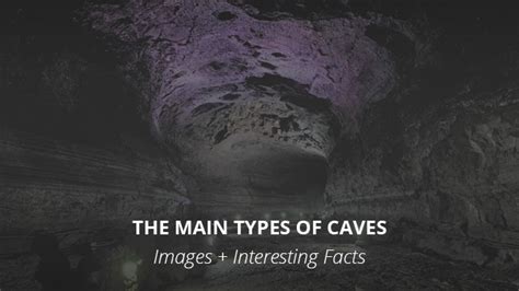 7 Different Types Of Caves Images Interesting Facts Casual
