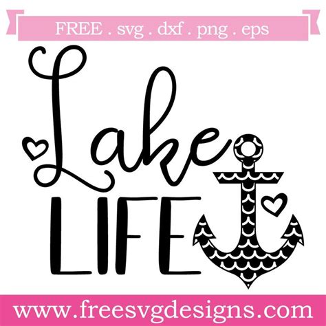 Free SVG Files | SVG, PNG, DXF, EPS | Lake Life design | Svg free files