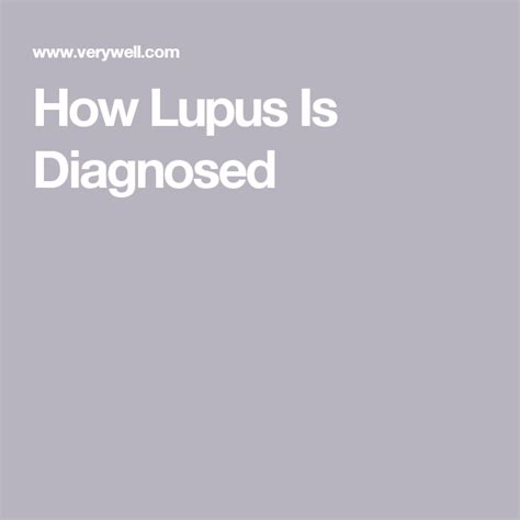 How Lupus Is Diagnosed Diagnosing Lupus Lupus Diagnosis Lupus Symptoms