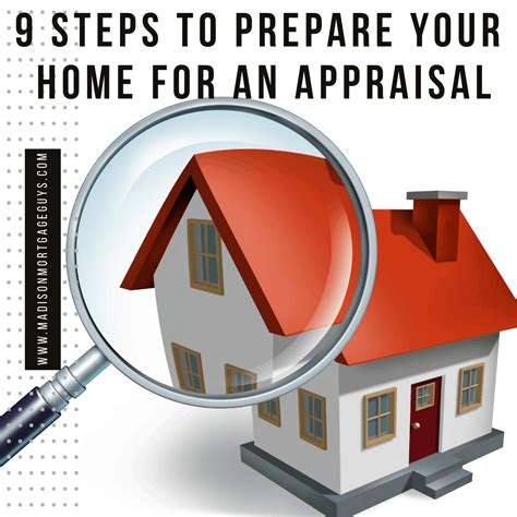 9 Steps To Prepare Your Home For An Appraisal