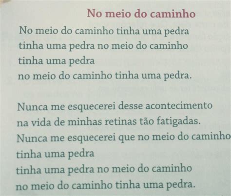 No Meio Do Caminho Tinha Uma Pedra Redação