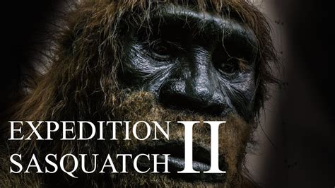 Bigfoot Documentary 2018 Expedition Sasquatch 2 Full Length Movie