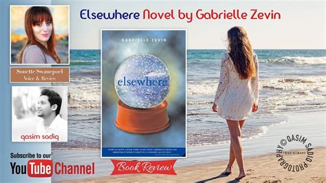 Elsewhere By Gabrielle Zevin│book Review And Author Biography By Sonette Swanepoel Youtube