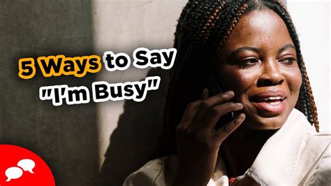 5 Ways To Say Im Busy In English Youtube