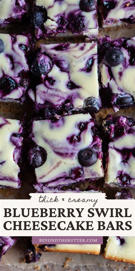 Blueberry Swirl Cheesecake Bars Beyond The Butter Recipe