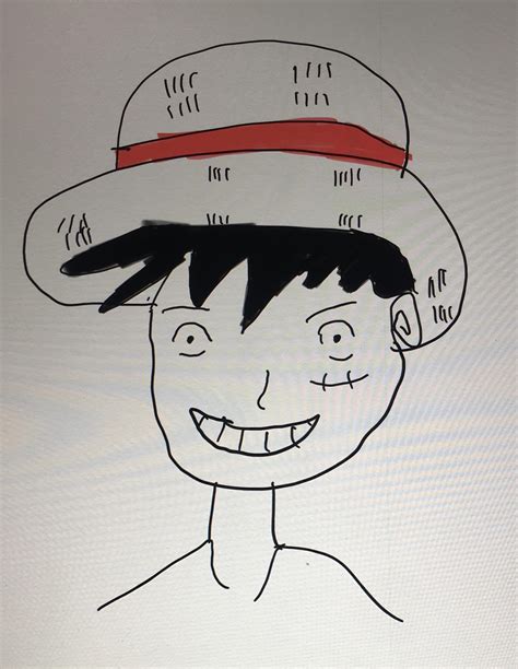 A Drawing Of Monkey D Luffy By Me Idk How To Draw R OnePiece