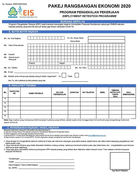 Pertubuhan keselamatan sosial (perkeso) akan mengecualikan faedah caruman lewat bayar (fclb) kepada majikan yang membuat pendaftaran sehingga jun 2021. Borang Permohonan Kerja Secara Online