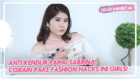 Fashion Hacks Mengatasi Baju Sabrina Yang Kendur Youtube