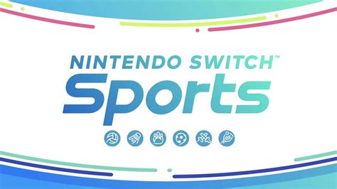 Nintendo Switch Sports Overview Trailer Details Online Progression