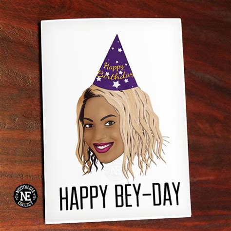 Happy Bey Day Beyonce Greeting Card Happy Birthday Card X Inches
