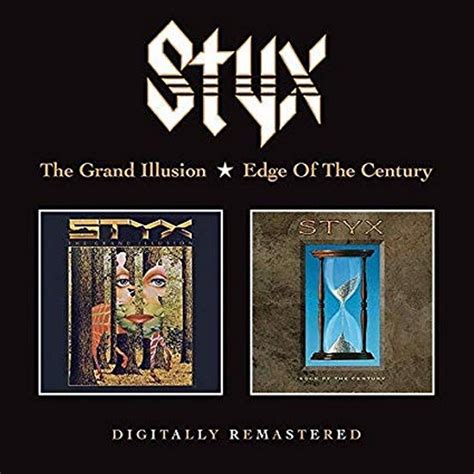 Styx 2 Cd Grand Illusion Edge Of The Century 2cd Musicrecords
