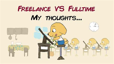 Animation Freelance Vs Fulltime My Thoughts And Experiences Youtube