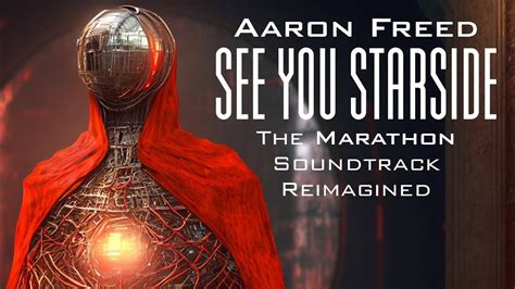 See You Starside The Marathon Soundtrack Reimagined Youtube