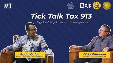 Tick Talk Tax 913 Podcast Kpp Pratama Sumbawa Besar Bersama Dengan