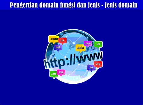 Pengertian Domain Fungsi Domain Dan Jenis Jenis Domain Komputerpedia