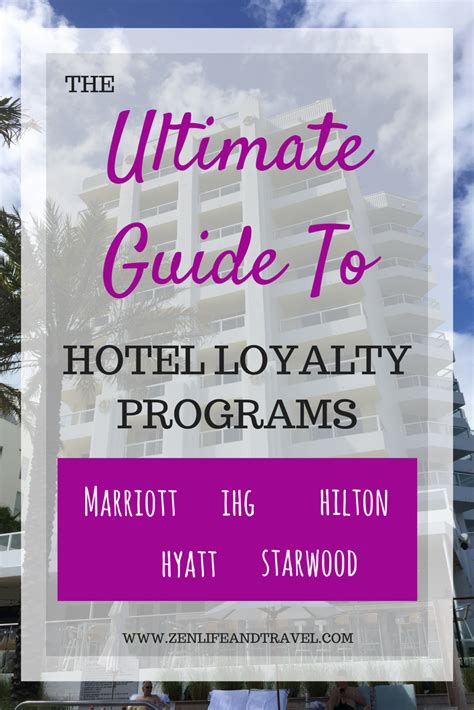 Hotel Loyalty Programs Zen Life And Travel