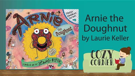 Arnie The Doughnut By Laurie Keller I Storytime Read Aloud Youtube
