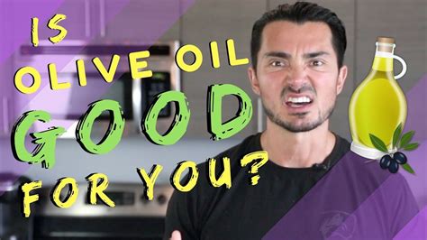 Is Olive Oil Actually Good For You Olive Oil Talk