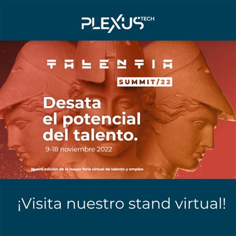 Plexus Tech Participó En Talentia Summit Feria De Empleo Líder En Talento