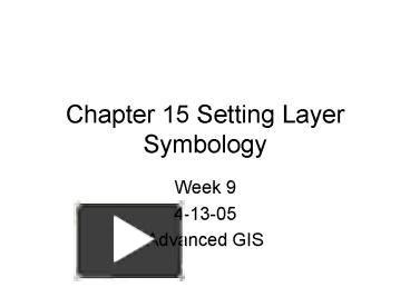 Ppt Chapter Setting Layer Symbology Powerpoint Presentation Free