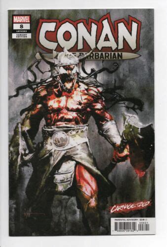 Conan 8 Bill Sienkiewicz Carnage Ized Variant Cover Ebay