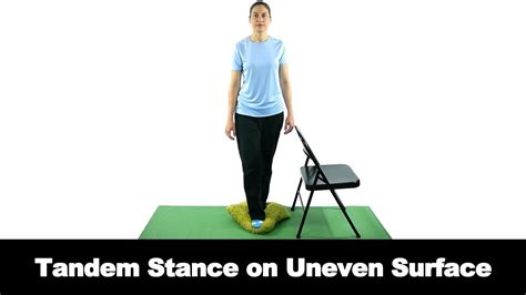 The Tandem Stance On An Uneven Surface Is A Balance Exercise To Help