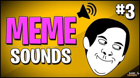 Popular Meme Sound Effects 3 Hd Youtube