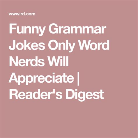20 Grammar Jokes Every Word Nerd Will Appreciate Grammar