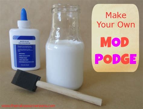 Make Your Own Mod Podge For Decoupage Crafts The Make Your Own Zone