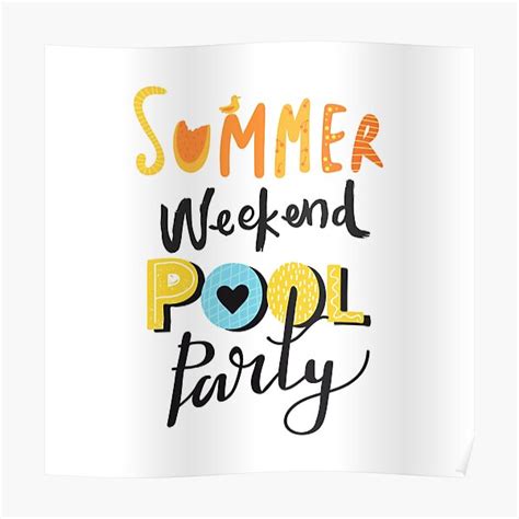 Summer Weekend Pool Party Poster For Sale By Itsme K13 Redbubble