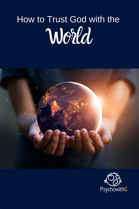 How to Trust God with the World | Trust god, Homeschool ...